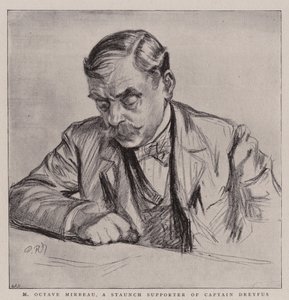 M Octave Mirbeau, a Staunch Supporter of Captain Dreyfus